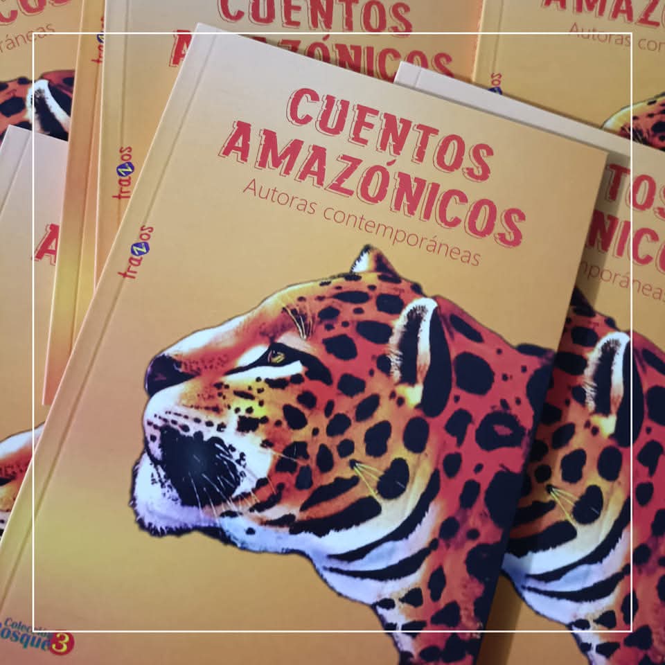 Cuentos Amazónicos 3