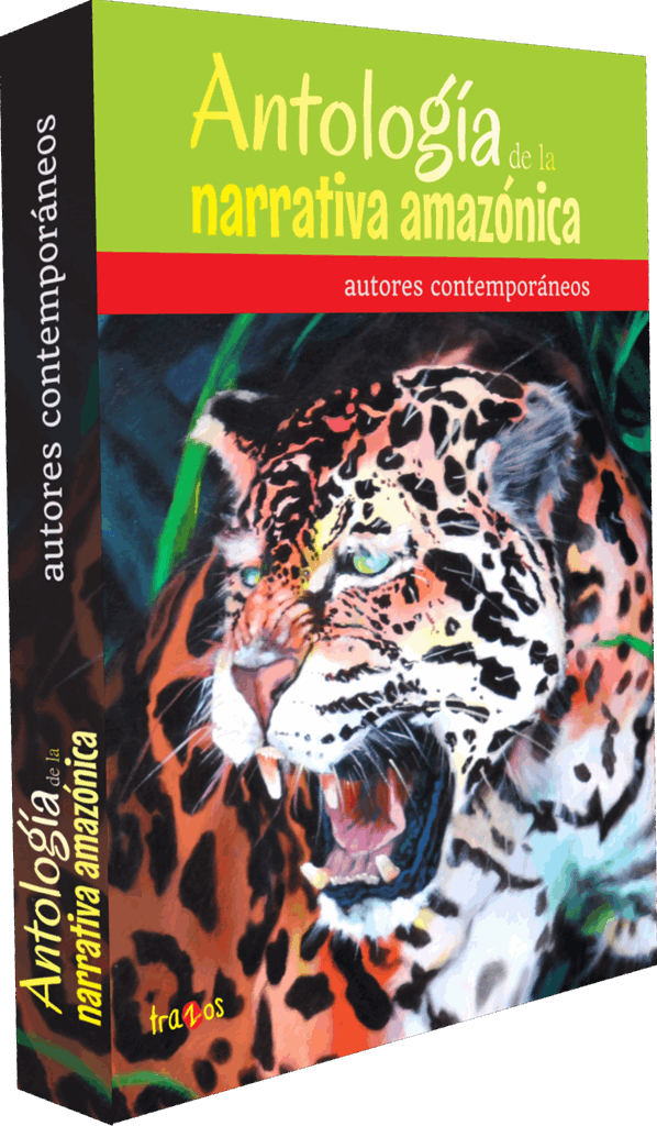 Portada de Antología de la narrativa amazónica