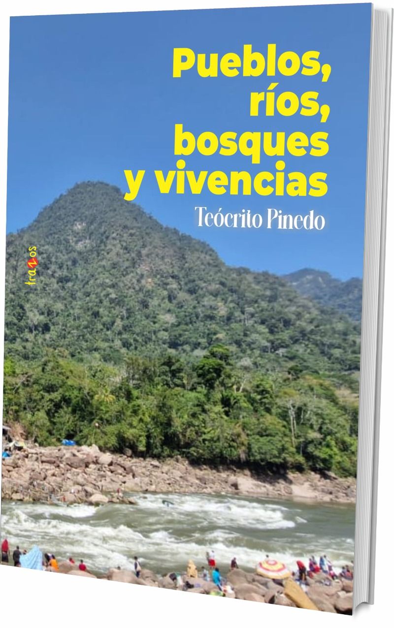 Pueblos, ríos, bosques y vivencias