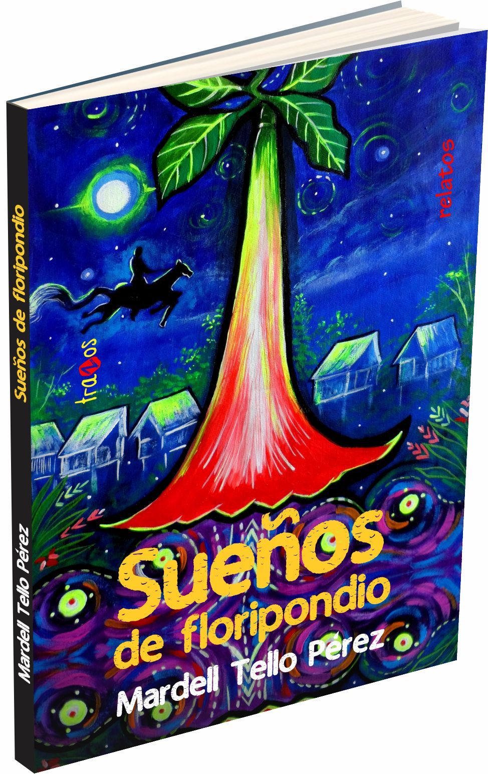 Sueños de floripondio