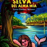 Selva del alma mía