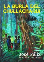 La burla del chullachaqui