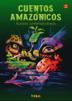 Cuentos amazónicos 2