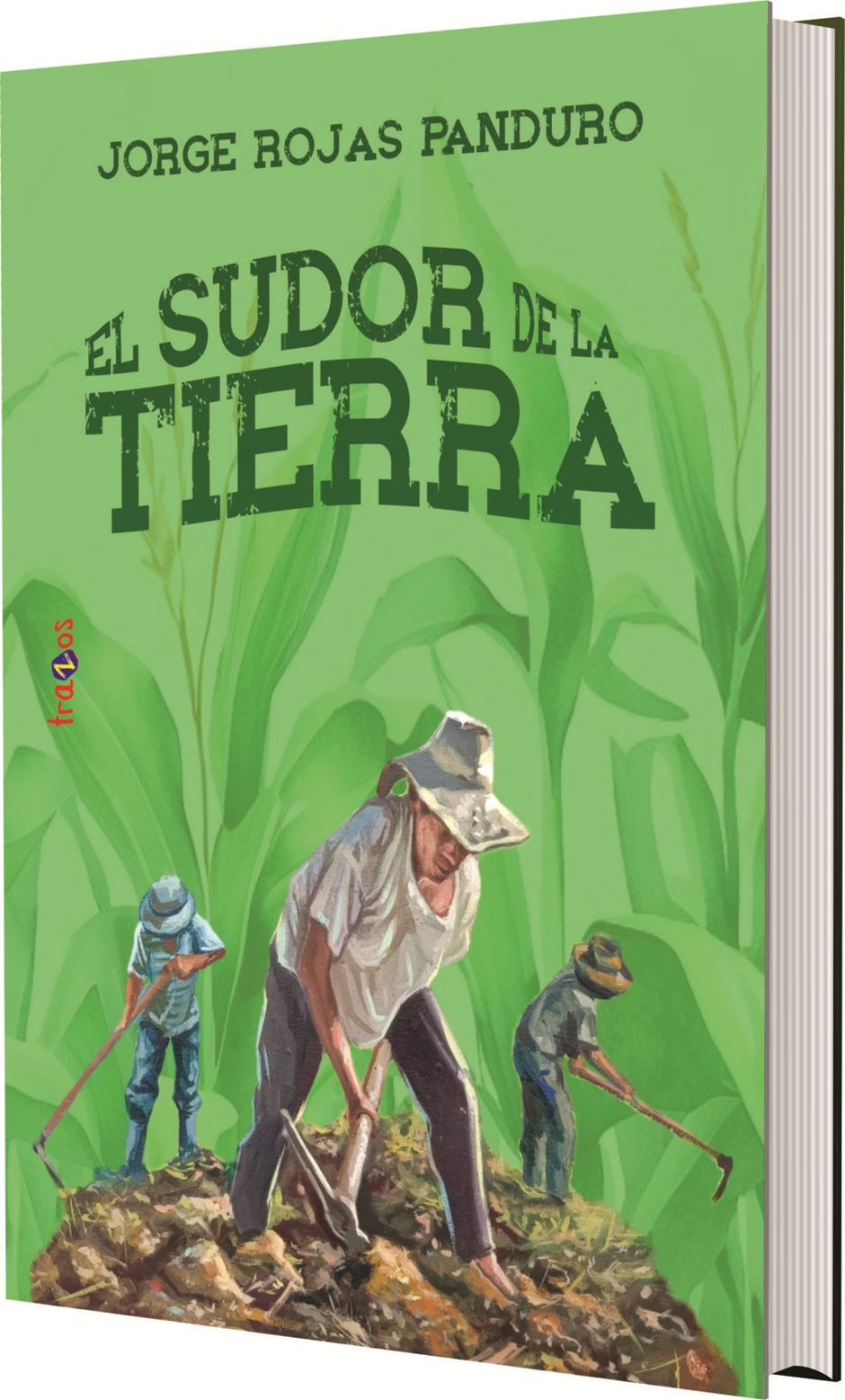 el-sudor-de-la-tierra.jpg El sudor de la tierra - Imagen 1