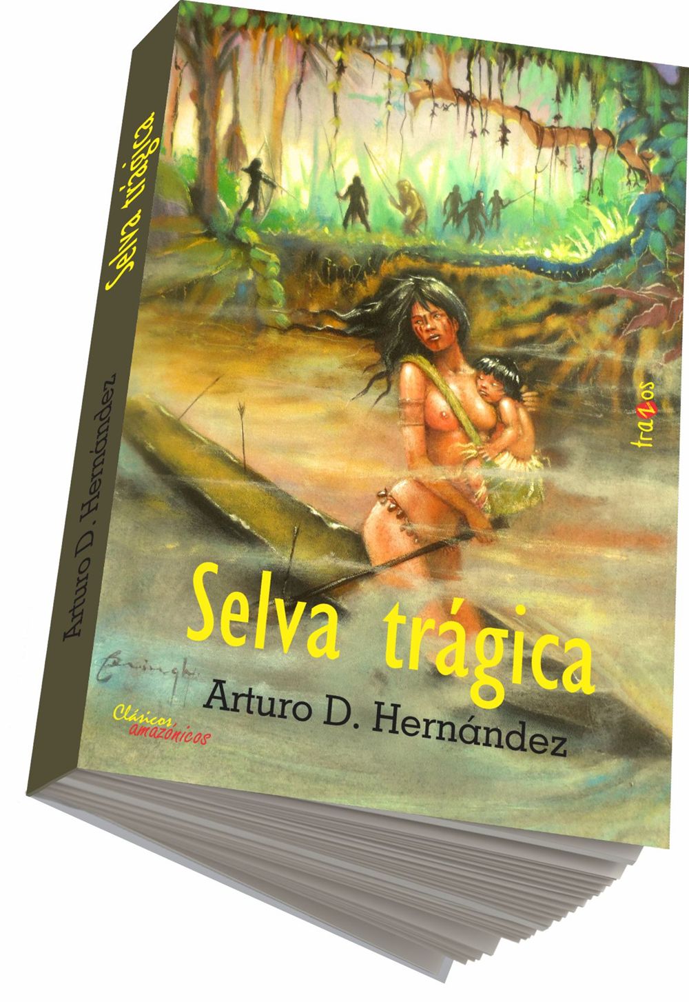 Selva trágica