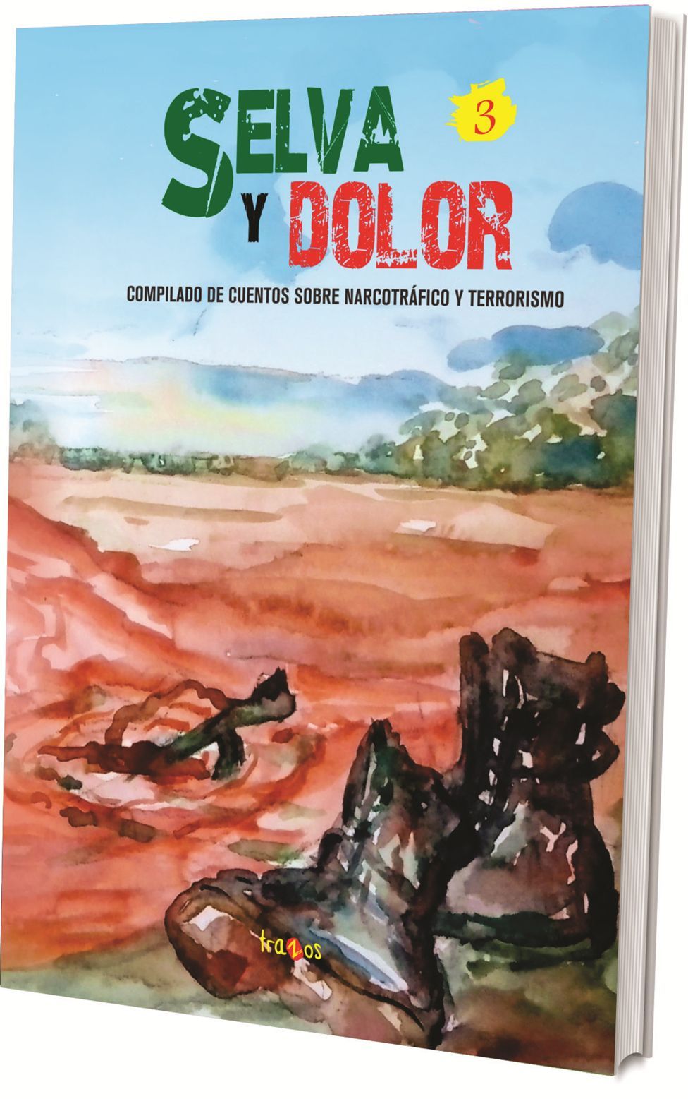 Selva y dolor